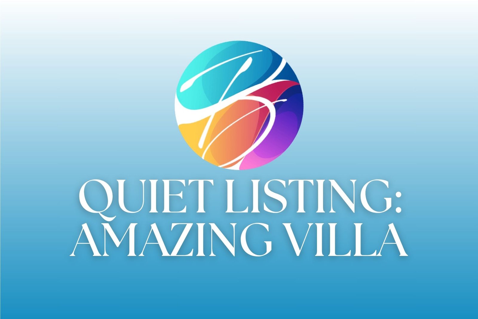 Quiet Listing Amazing Villa